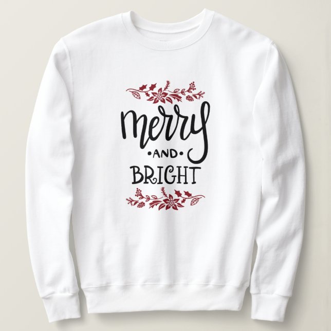 Joyeux et brillant Sweatshirt de Noël (Design devant)