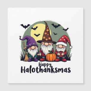 Joyeux Hallothanksmas Xmas Halloween Gnomes