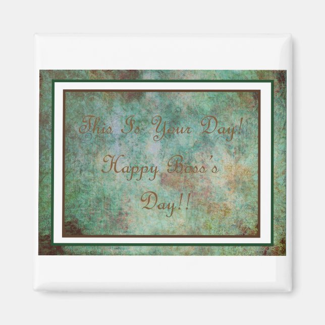 Joyeux Magnet de Frig du jour du patron! (Devant)