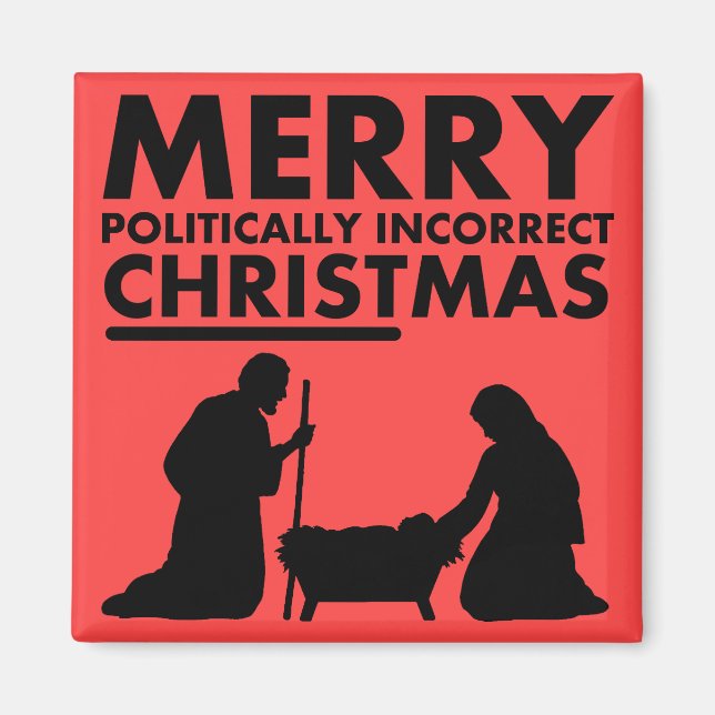 Joyeux Noël Magnet Politiquement Incorrect (Devant)