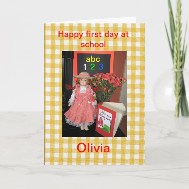 Joyeux premier jour à l'école Carte Olivia. (Devant)