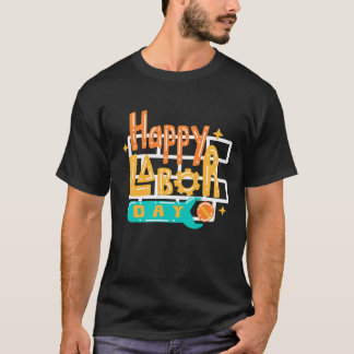 JOYEUX T-SHIRT CLASSIQUE DE LA JOURNÉE DU TRAVAIL