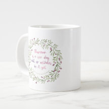 Jumbo Mug - Demain est un nouveau jour...