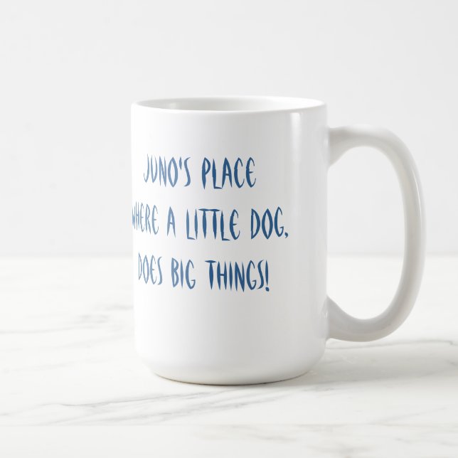 Juno et tasse de Baxter (Droite)