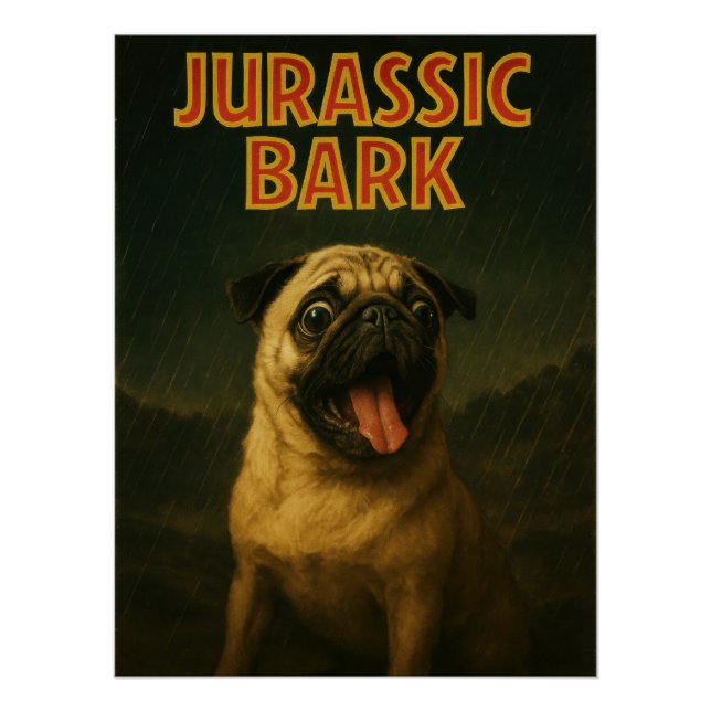 Jurassic Bark Pug Parody Poster | Funny Movie (Devant)