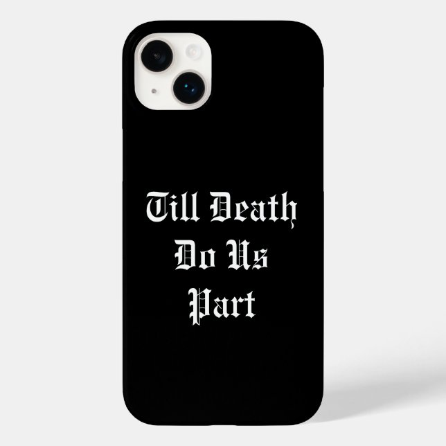 Jusqu'à ce que la mort nous sépare coque iphone -  (Verso)
