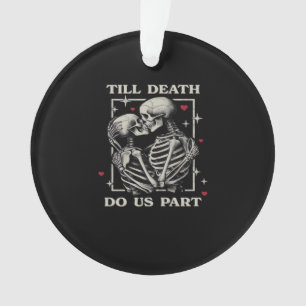 Jusqu'à ce que la mort nous sépare - Drôle Slogan
