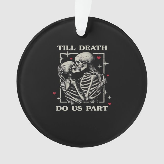 Jusqu'à ce que la mort nous sépare - Drôle Slogan  (devant)