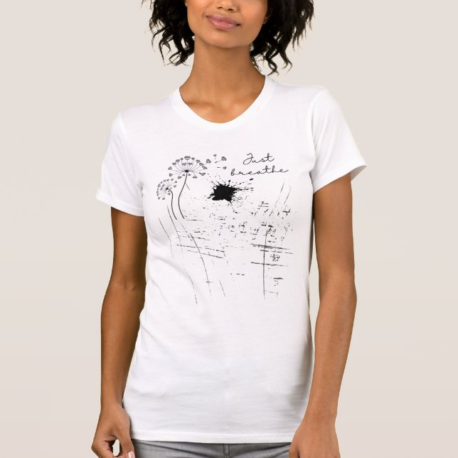 "Just Breathe" Nature & Earth T-Shirt Design (Devant)