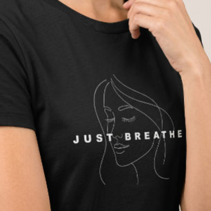 Just Breathe T-Shirt pour femmes Dessin au trait