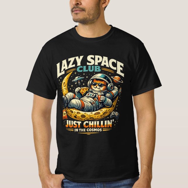 Just Chilling Lazy Astronaut Cat T-Shirt (Devant)