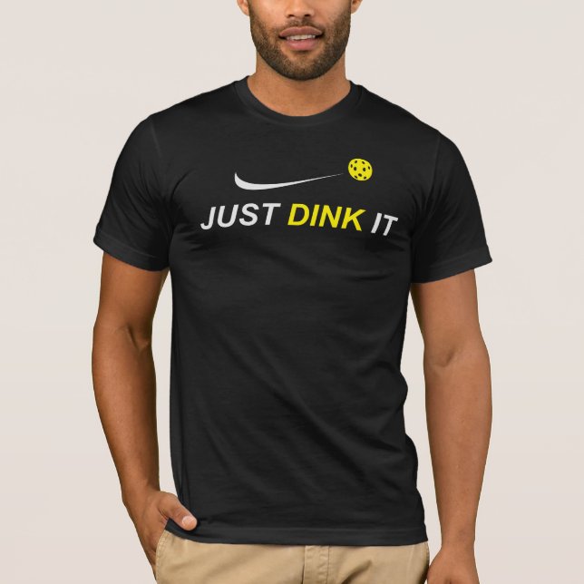 Just Dink It T-Shirt de Pickleball (Devant)