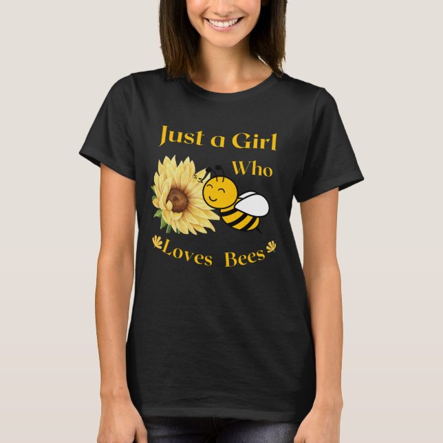 just girl who loves bees funny  gift t-shirt (Devant)