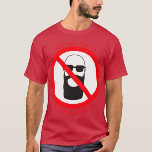 Just Say No To Hipster Beards Classic TShirt