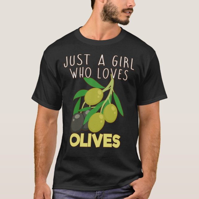 Juste A Girl Who Loves Olives. T-shirt classic (Devant)
