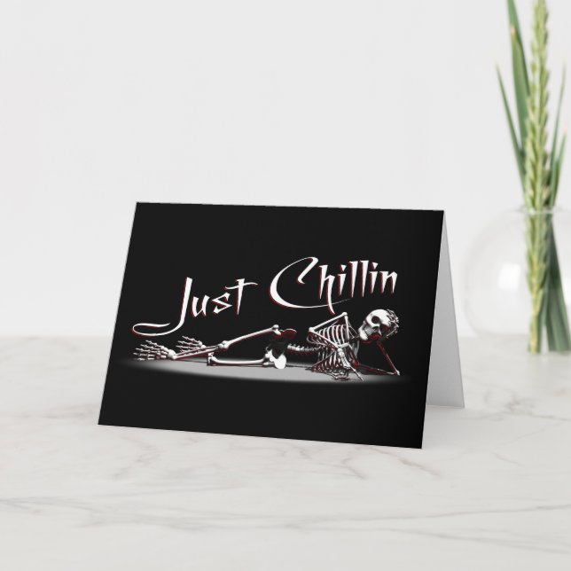 Juste carte de voeux squelettique de Chillin (Devant)