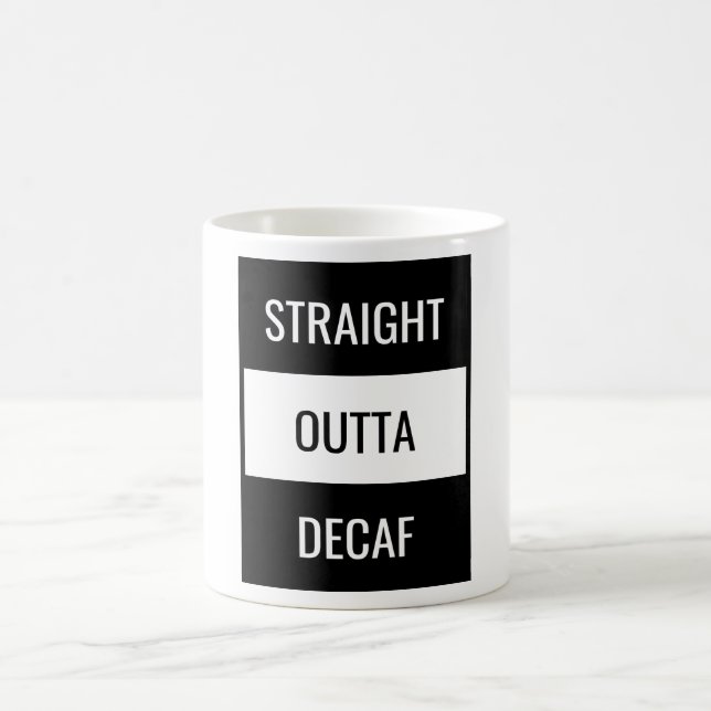 Juste En Dehors De La Mug De Café Decaf (Centre)