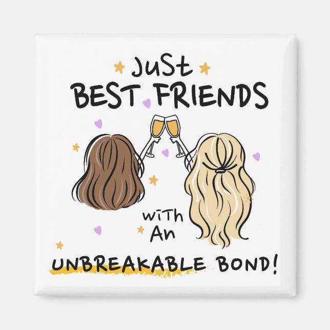 "Juste les meilleurs amis" Magnet cadeau (Devant)