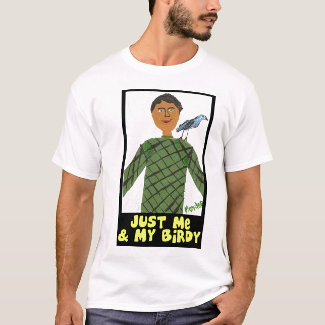 Juste moi et mon T-shirt de Birdy par Mandee (Devant)