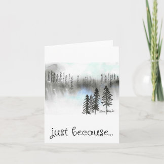 Juste parce que, peinture impression, carte de for