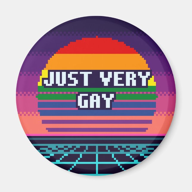 Juste un aimant pixel de fierté très gay (Devant)