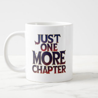 Juste Un Chapitre De Plus Grande Mug Extra - Surdi