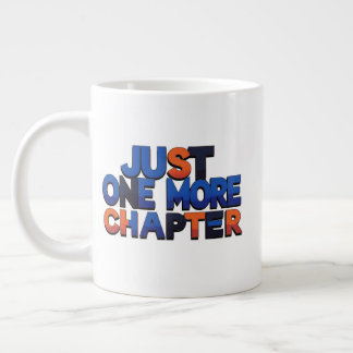 Juste Un Chapitre De Plus Grande Mug Extra - Surdi
