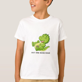 Juste un rugissement de plus T-Shirt drôle de dino