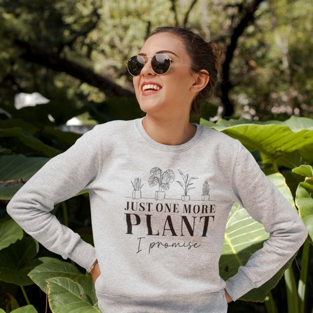 Juste un Sweatshirt Plante de plus (Créateur téléchargé)