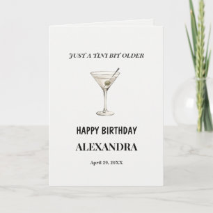 Juste un tout petit peu plus âgée Carte d'annivers