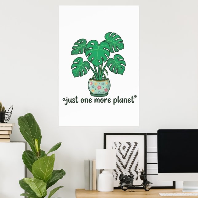 Juste une autre plante Affiche mignonne Monstera (Bureau à domicile)