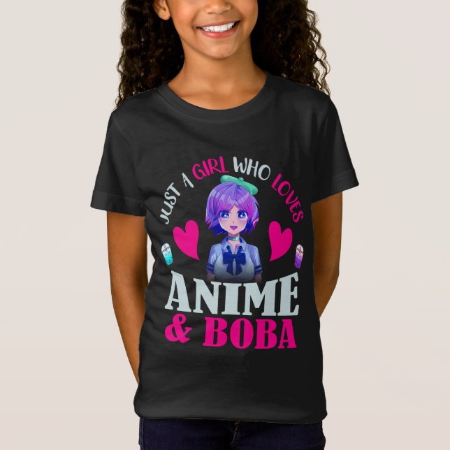 Juste une fille qui aime Anime et Boba T-Shirt (Devant)