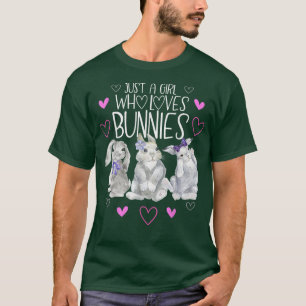 Juste Une Fille Qui Aime Bunnies Rabbit T-Shirt