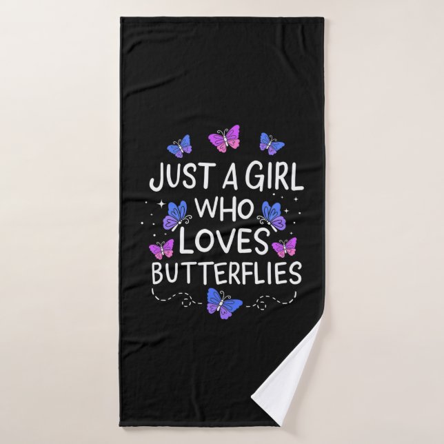 Juste Une Fille Qui Aime Le Papillon (Serviette de bain)