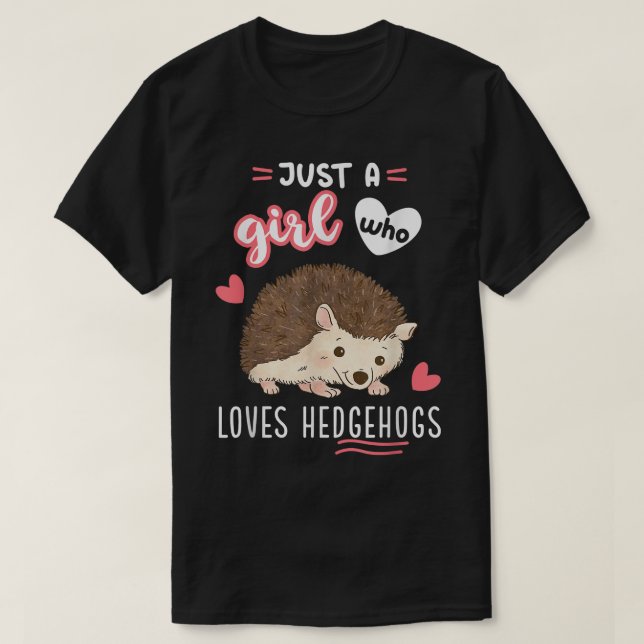 Juste Une Fille Qui Aime Le T-shirt Hérisson (Design devant)