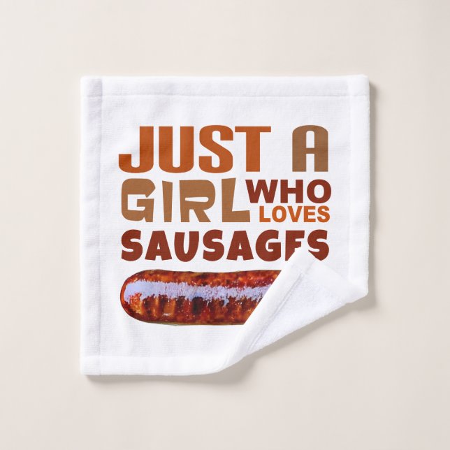 Juste une fille qui aime les saucisses (Gant de toilette)