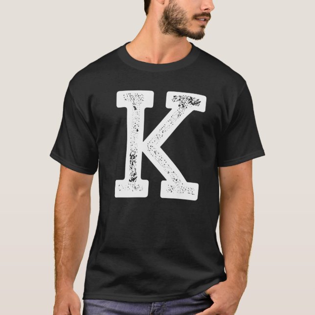 K CHEMISE ! T-shirt avec un grand K alphabétique s (Devant)