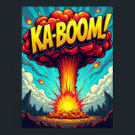 KA-BOOM ! Poster de l'explosion d'art pop<br><div class="desc">Déposez une puissante déclaration dans votre espace avec cette affiche Pop Art unique. L'oeuvre raconte une histoire fascinante, transformant l'image iconique et dramatique d'un nuage de champignon nucléaire en un moment dynamique et énergique de culture pop pure. Fusion de la puissance brute de l'explosion avec l'esthétique ludique et graphique d'une...</div>
