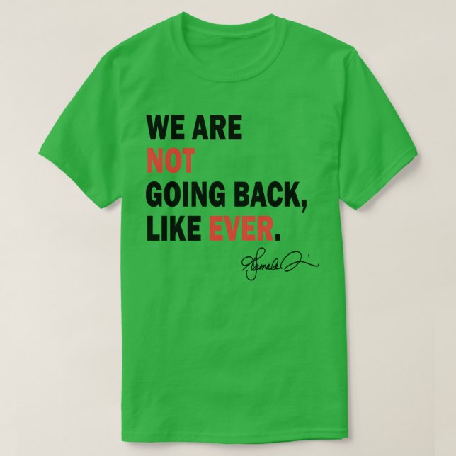 Kamala n'allait pas revenir TShirt 3 (Design devant)