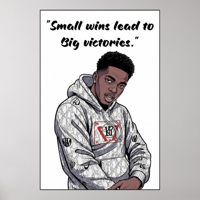 Kay Flock Poster – Small Wins Lead to Big Victorie (Devant)
