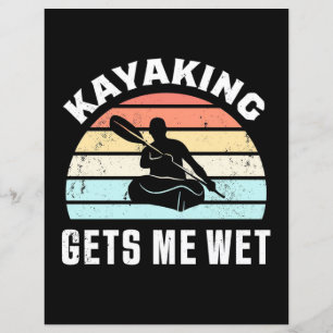 Kayaking Me Donne De L'Humidité