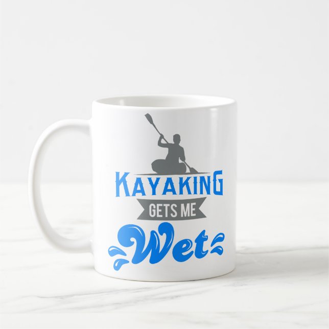 Kayaking m'obtient la tasse de café humide cadeau (Gauche)