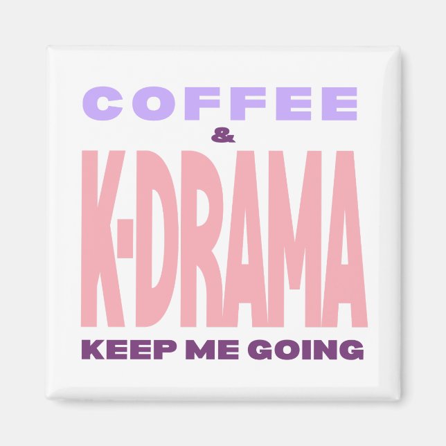 Kdrama Lover Magnet Coffee Lover Korean Drama Gift (Devant)