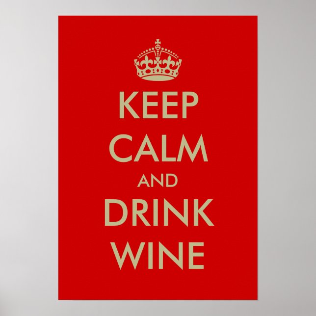 Keep calm and drink wine poster art (Devant)