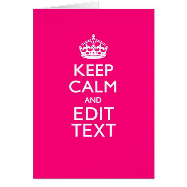 KEEP CALM AND Have Your Text EASILY PINK (Devant)