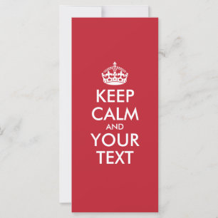 KEEP CALM and YOUR TEXT