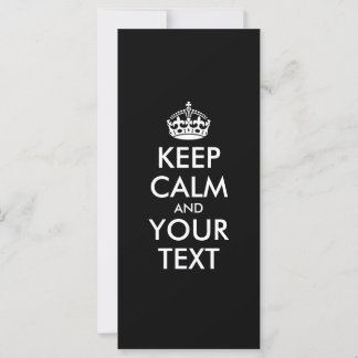 KEEP CALM and YOUR TEXT