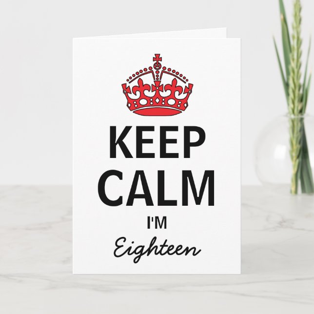 Keep Calm Eighteenth Birthday Invitation (Devant)