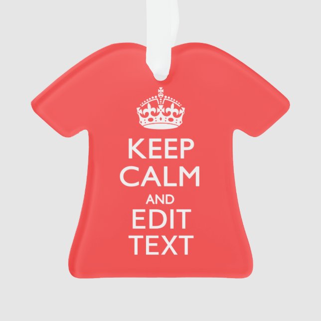 KEEP CALM personnalisé et votre texte sur le corai (devant)