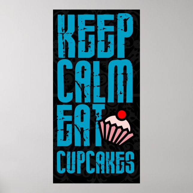 Keep calm. Poster de la boulangerie Cupcakes Eat C (Devant)